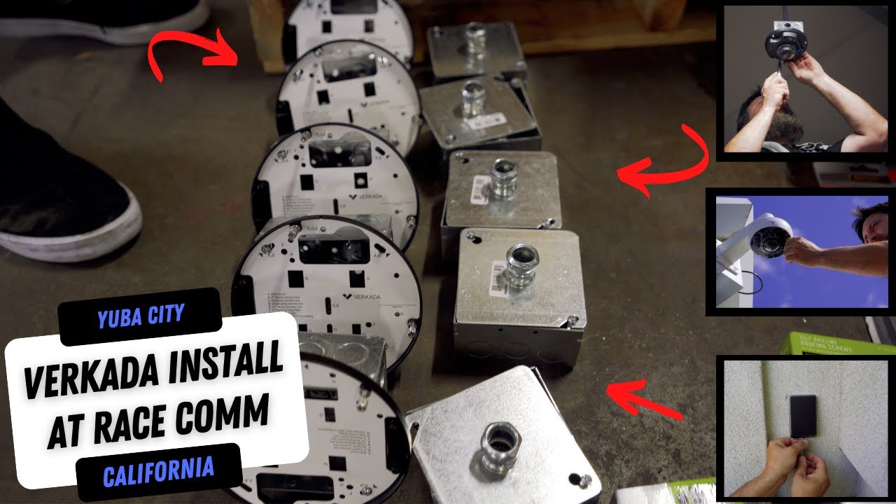 Verkada | Race Comm Yuba City Security Install! | Digital Dreams
