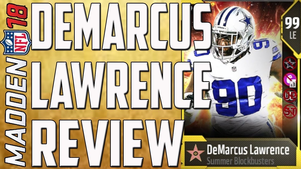 How Good is 99 Overall DeMarcus Lawrence? MUT 18 Card Review