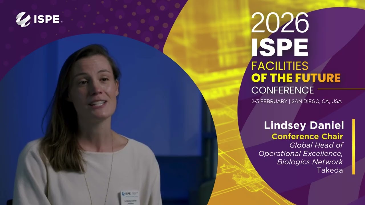 2026 ISPE Facilities of the Future Conference: Challenges the Conference Will Address