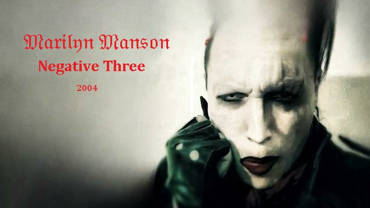 Marilyn Manson - Negative Three (Remastered) (Audio)