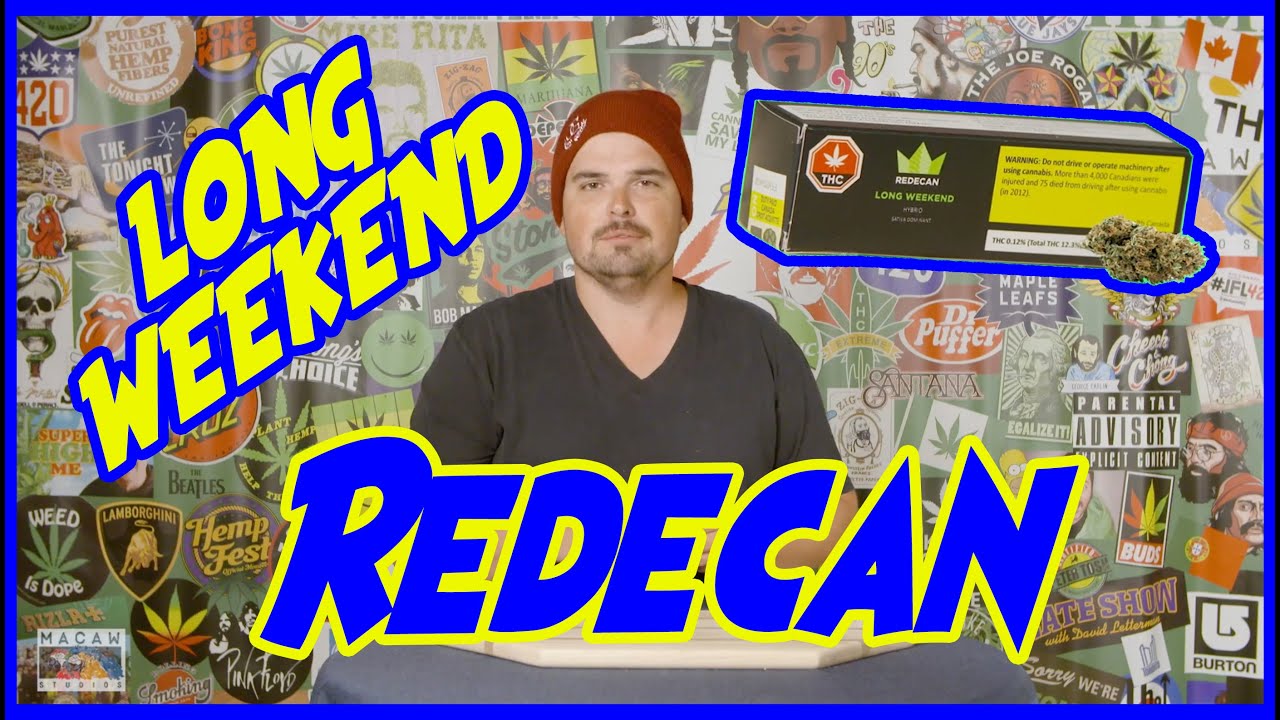 LONG WEEKEND by Redecan - LEGAL WEED REVIEWS with Mike Rita