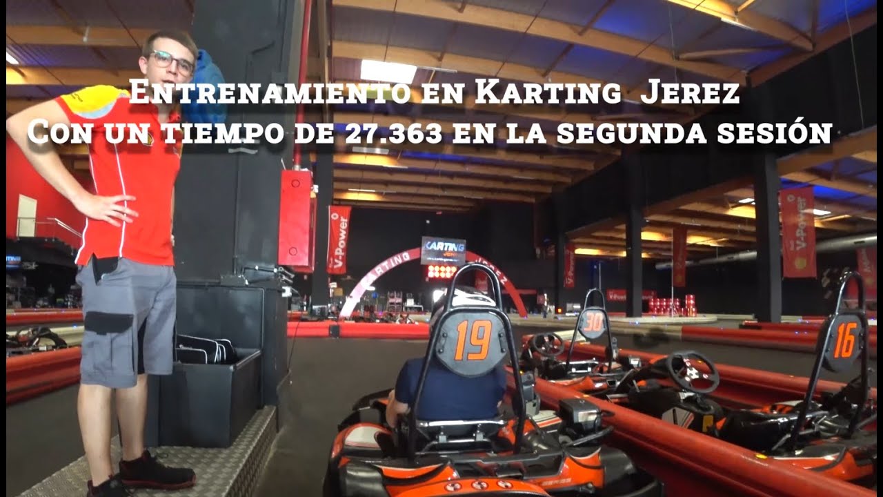 2 Sesiones en karting de Jerez || Mejor Vuelta: 27.363