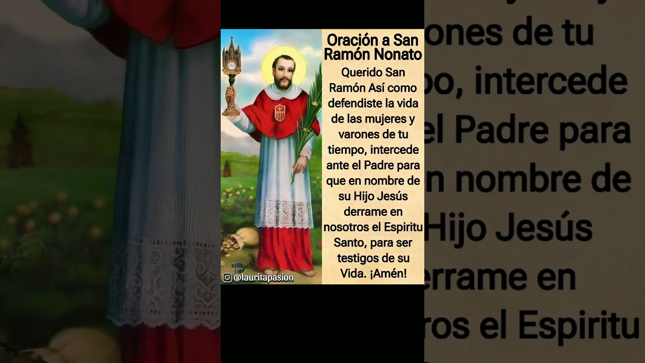 🌹31 de Agosto - San Ram&oacute;n Nonato 🌹 #31deagosto #sanramonnonato #oracion #ora&ccedil;&atilde;o