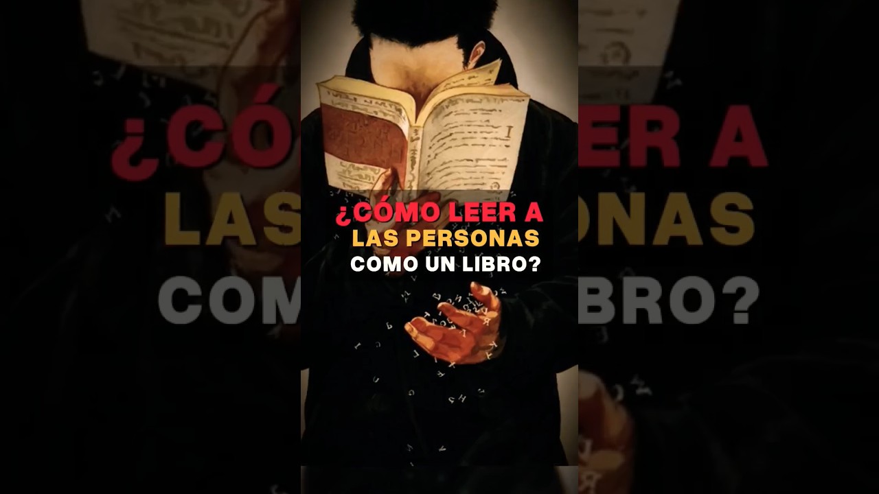 &iquest;C&oacute;mo leer a las personas como un libro?. #psicologiaoscura #trucospsicologicos #manipulacionmental