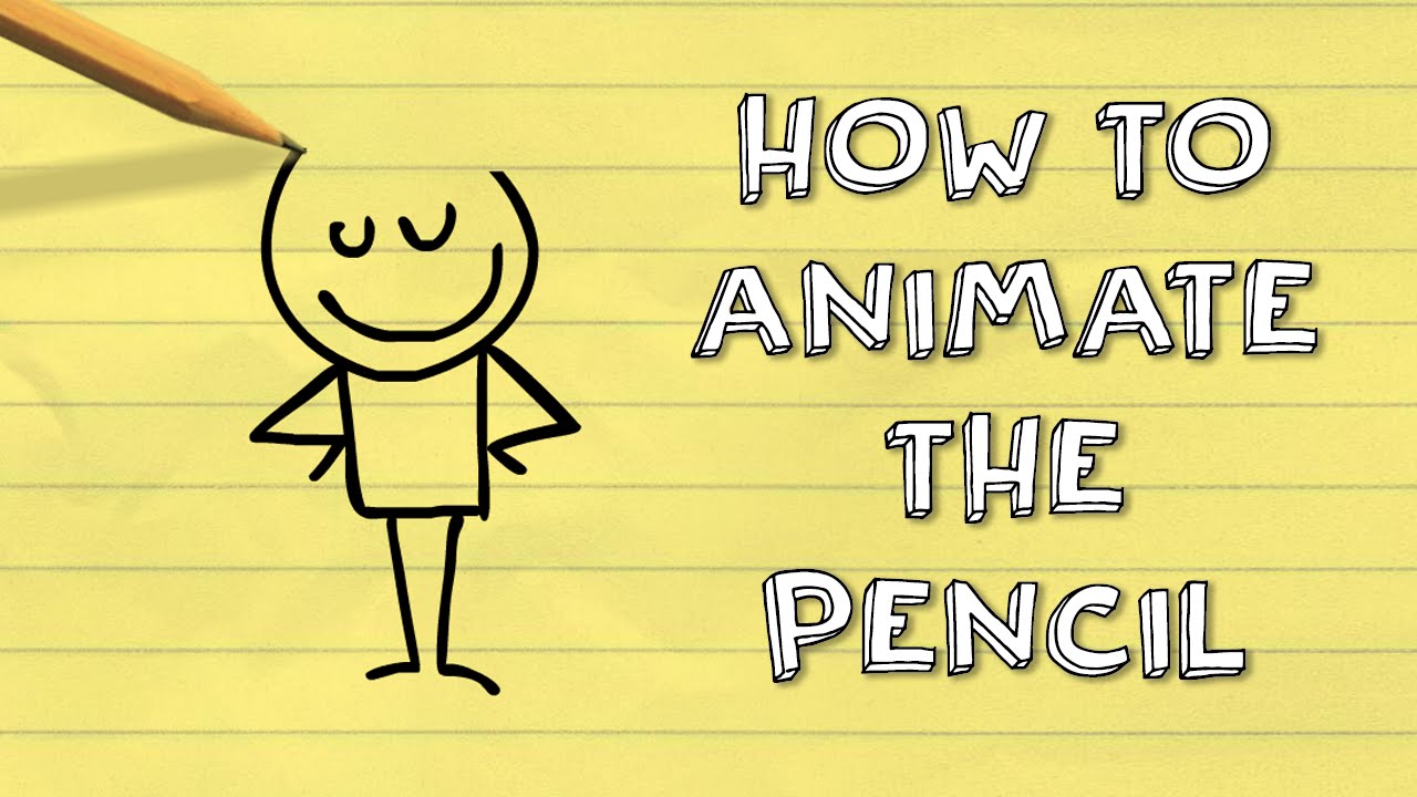 How to Animate the Pencil | Pencilmation Tutorial #3