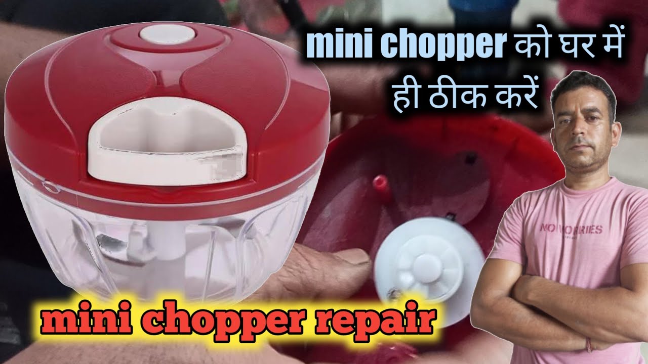 Chopper repair video at home | Repair pigeon handy mini chopper | mini chopper repair  |