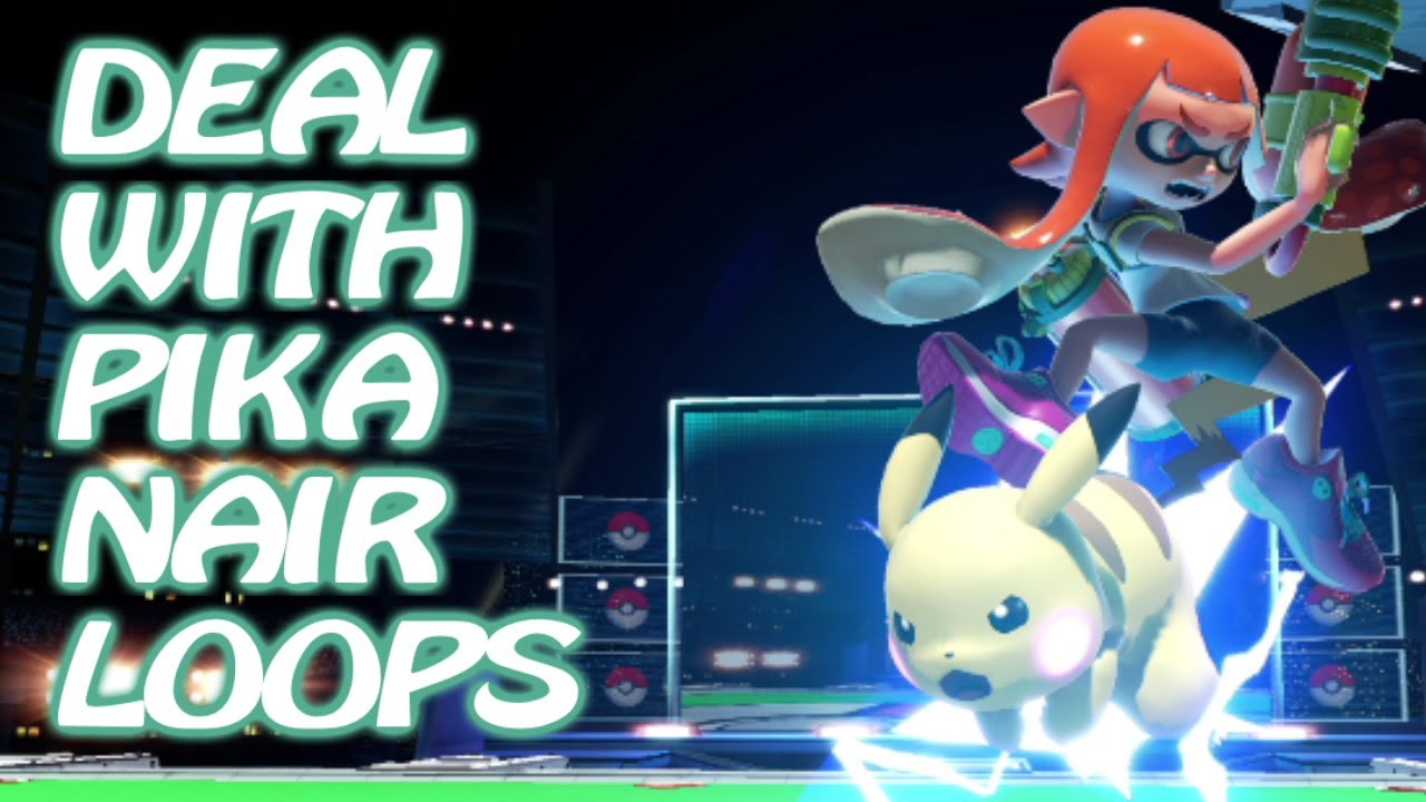 How to Handle Pikachu Nair Loops