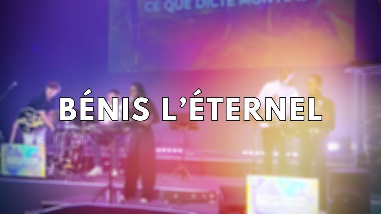 Bénis l’éternel (Praise) - MCE Musique feat. Morgane Koulard