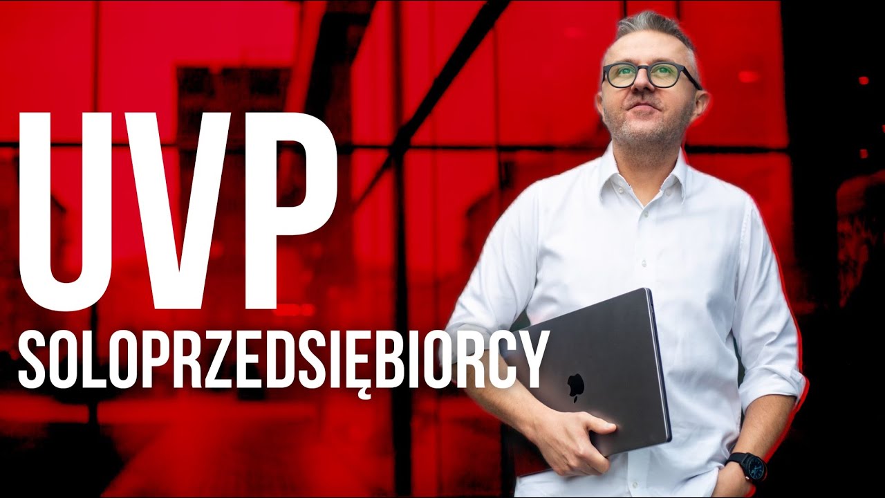 Jak stworzyć Unique Value Proposition (UVP), aby wyr&oacute;żnić się na rynku jako soloprzedsiębiorca