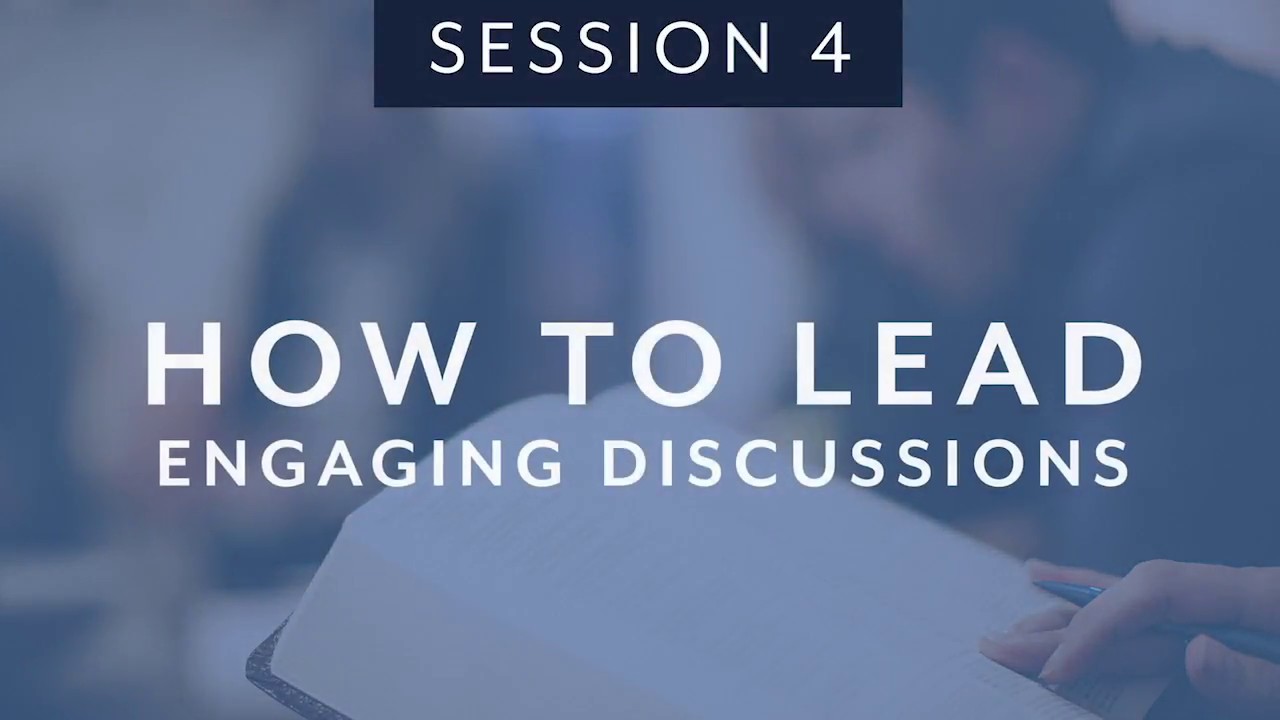Getting Started as a Small Group Leader (session 4)