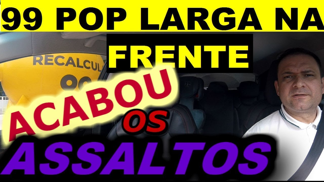 99 Vai Acabar Com Os Assaltos