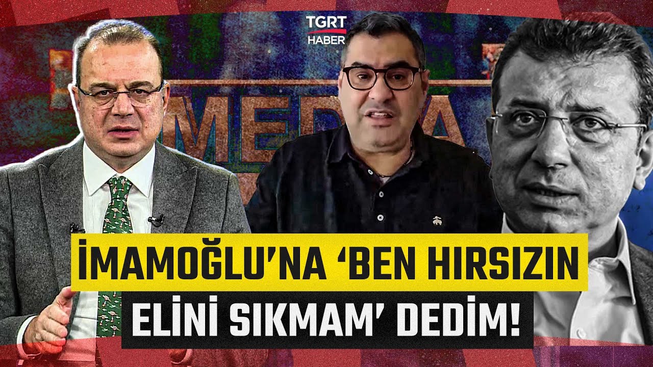 Enver Aysever İddiaları Doğruladı! İmamoğlu'na 'Ben Hırsızın Elini Sıkmam' Dedim - Medya Kritik