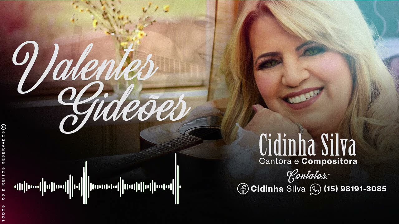 VALENTES GIDEÕES. CIDINHA SILVA