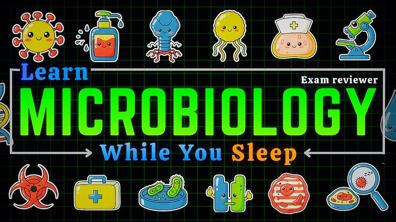 Microbiology for Sleep: Learn The Invisible World | Test & Exam Reviewer