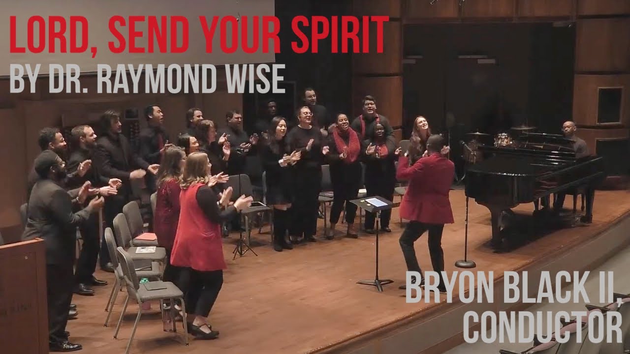 Lord, Send Your Spirit | Raymond Wise