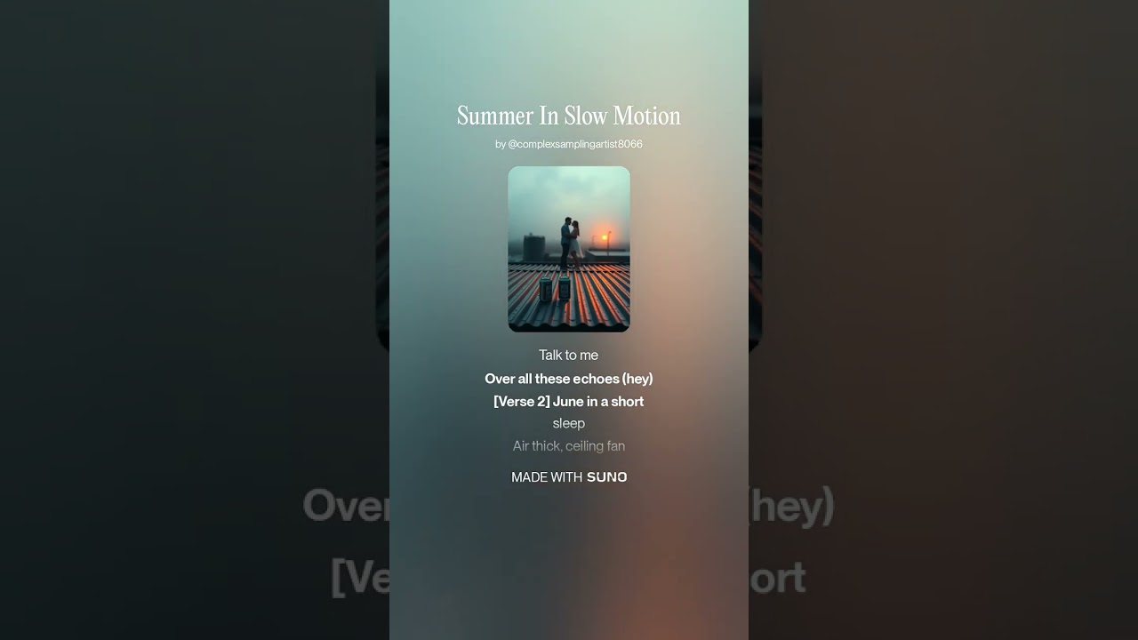 Summer In Slow Motion
