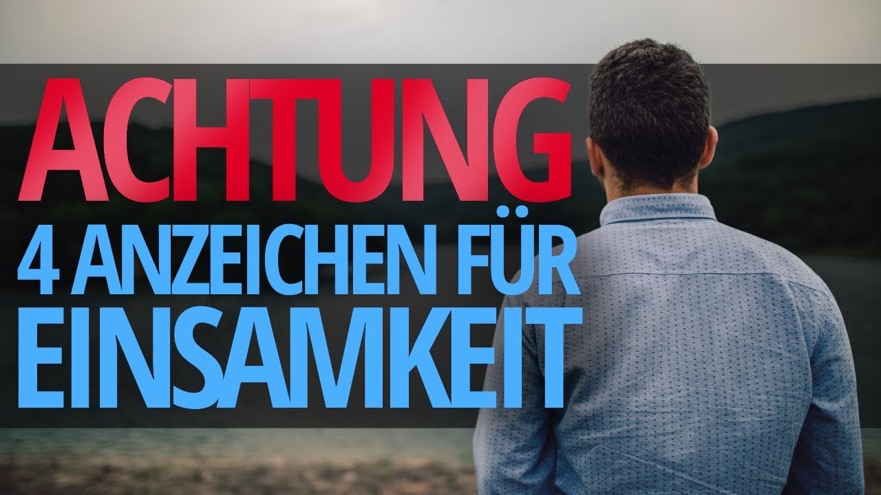Einsam werden als Single Mann Ü30 - Achtung bei diesen 4 Anzeichen