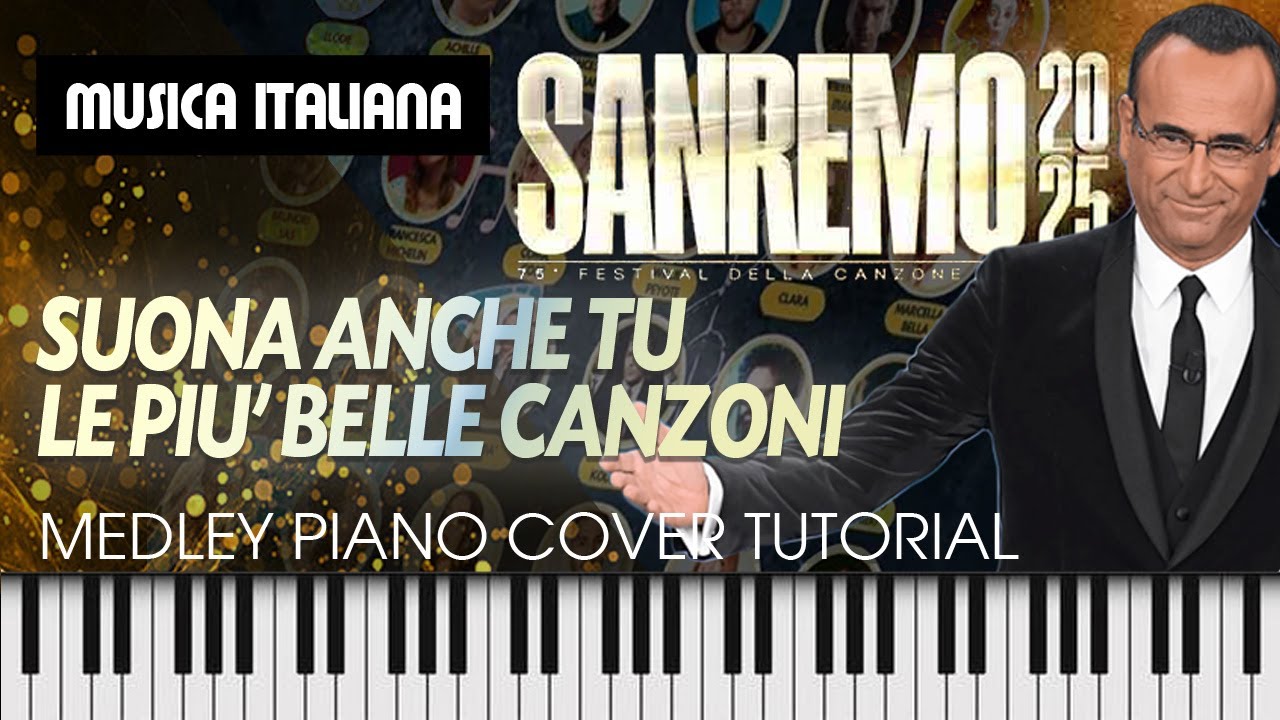 Sanremo 2025 🎤 Le più belle canzoni suonate alla tastiera MEDLEY PIANO COVER TUTORIAL 🎹🎶🎼