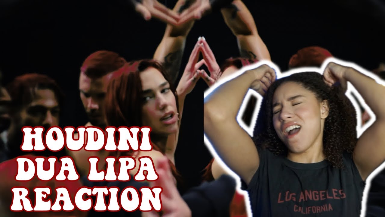 HOUDINI - DUA LIPA REACTION