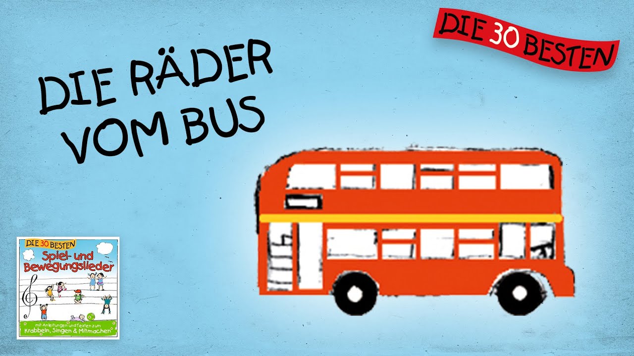 Die Räder vom Bus - Die besten Spiel - und Bewegungslieder || Kinderlieder