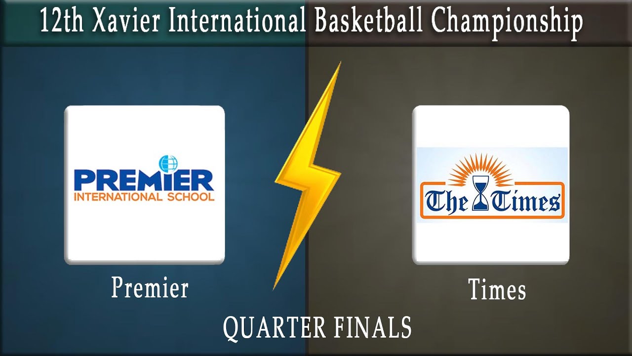 Premier Vs. Times | Quarterfinals |12th Xavier U-19 2026