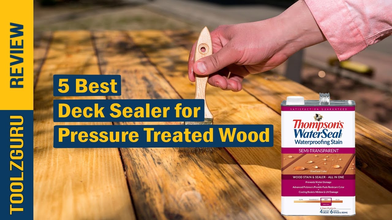 Best Deck Sealer for Pressure Treated Wood On 2025