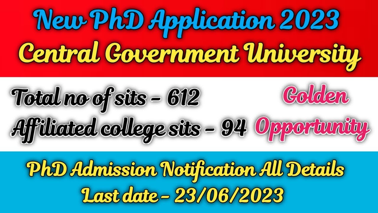New phd admission 2023 // ongoing phd admission 2023 // Central Government university // New PhD //