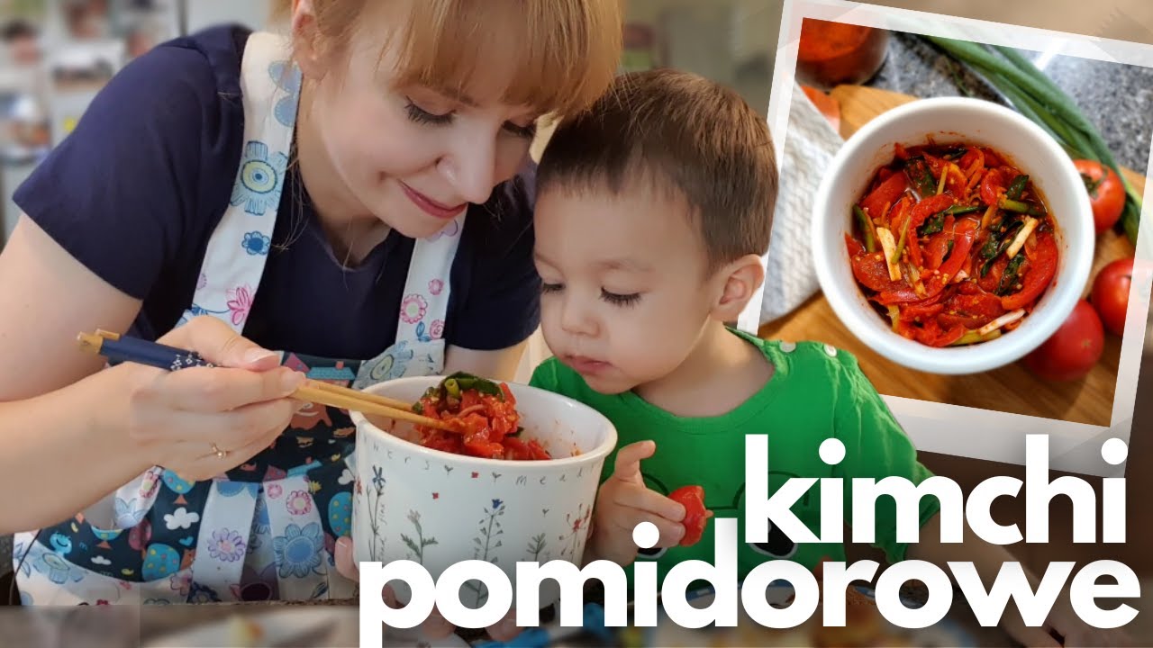 Kimchi z pomidor&oacute;w - smakuje nawet tym, kt&oacute;rzy nie lubią kimchi - BARDZO PROSTE i BARDZO DOBRE
