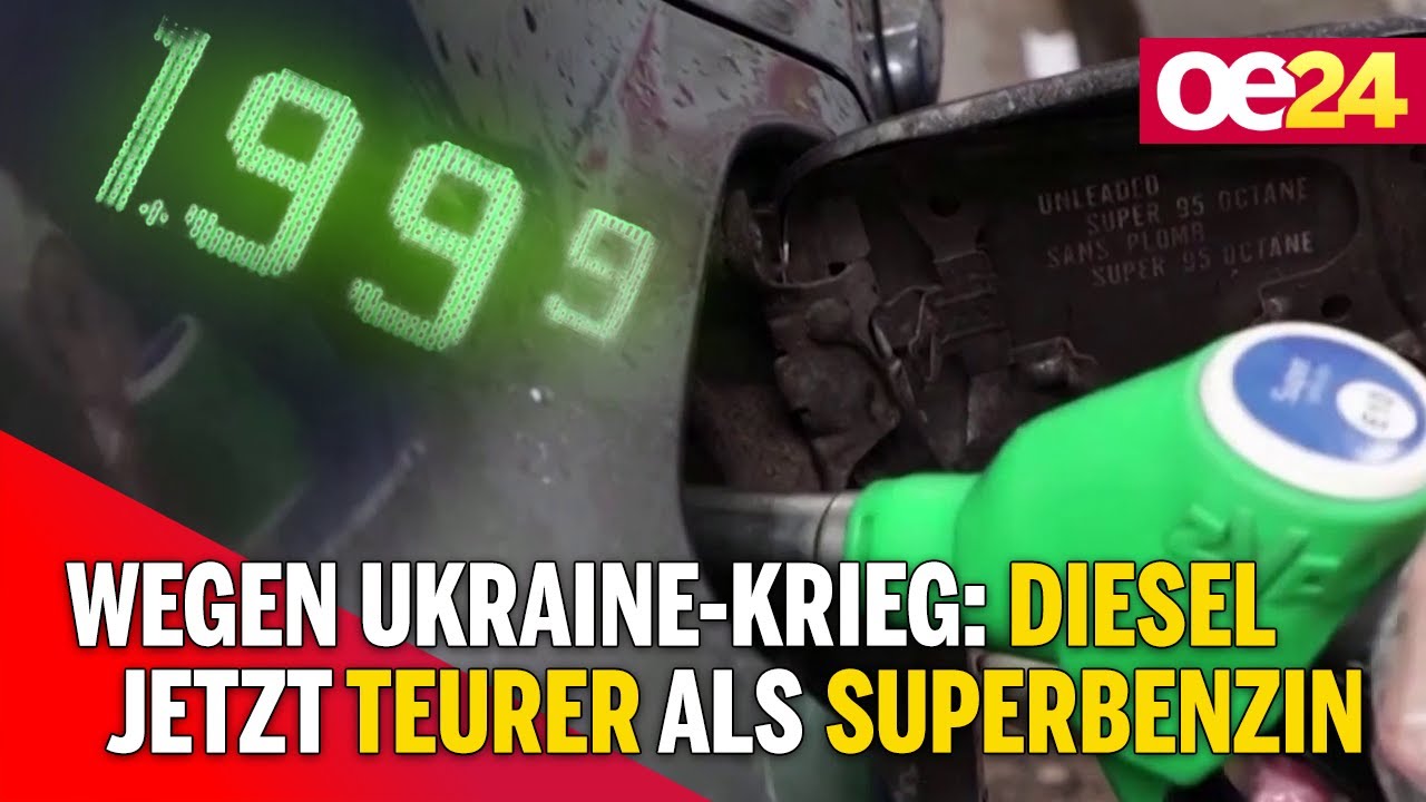 Wegen Ukraine-Krieg: Diesel jetzt teurer als Superbenzin