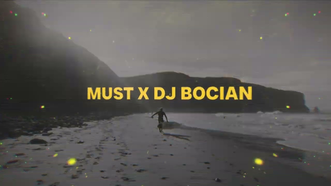 MUST x DJ BOCIAN - TWOJE OCZY