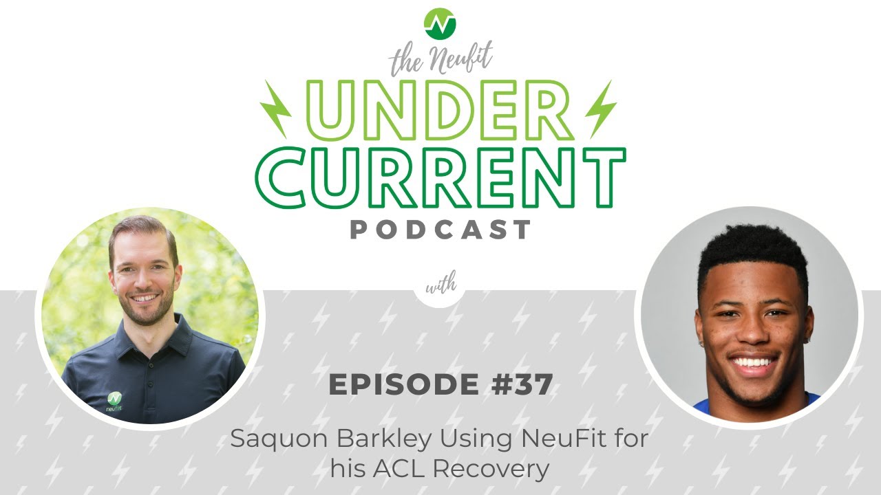 Episode 37: Saquon Barkley Using NeuFit for his ACL Recovery