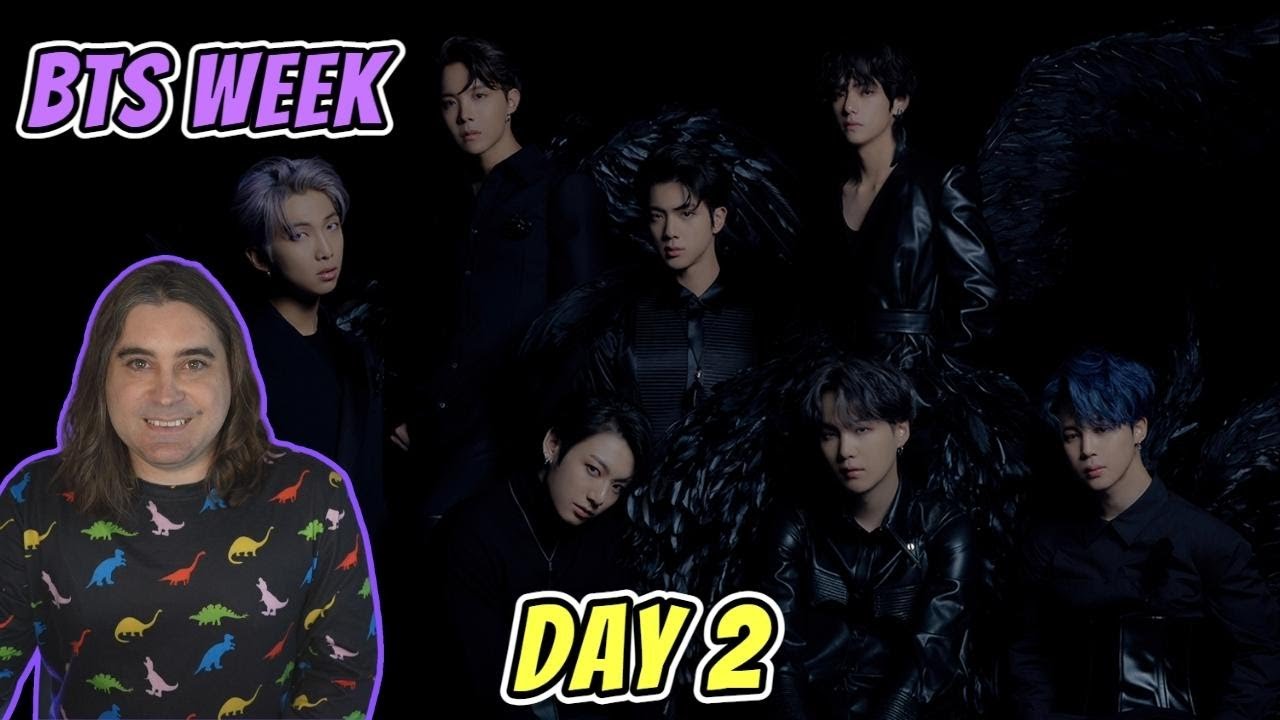 BTS WEEK: Day 2!  Reacting to 