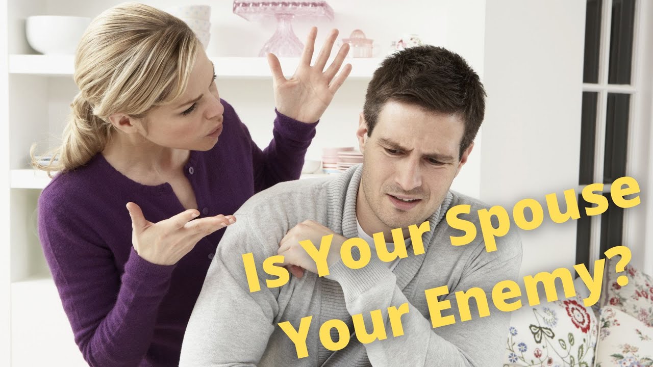 Are You Treating Your Spouse Like Your Enemy?
