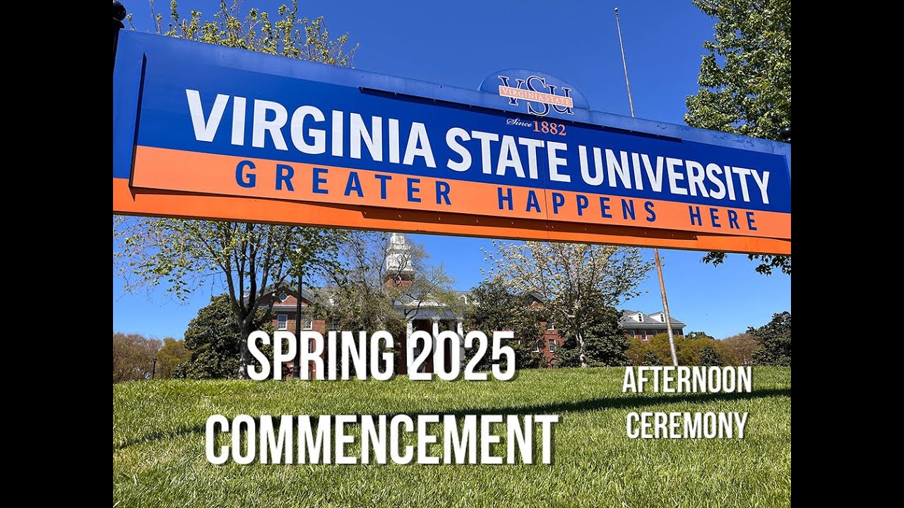 VSU SPRING 2025 COMMENCEMENT (AFTERNOON CEREMONY)