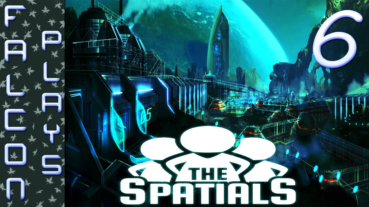 The Spatials Gameplay - Museum of Scum - Let's Play Ep 6