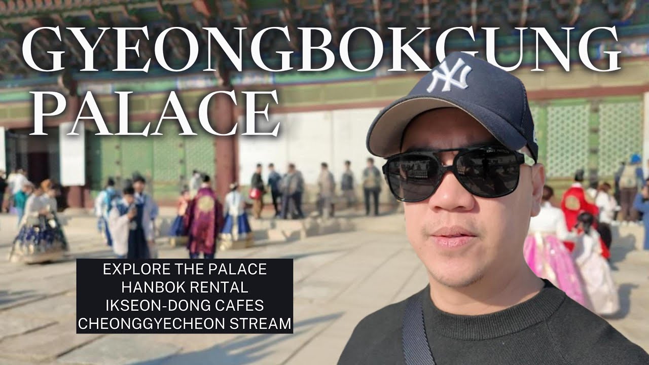 Ikutin natin ang Gyeongbokgung Palace at I-explore ang ibat ibang cafe places sa SEOUL!