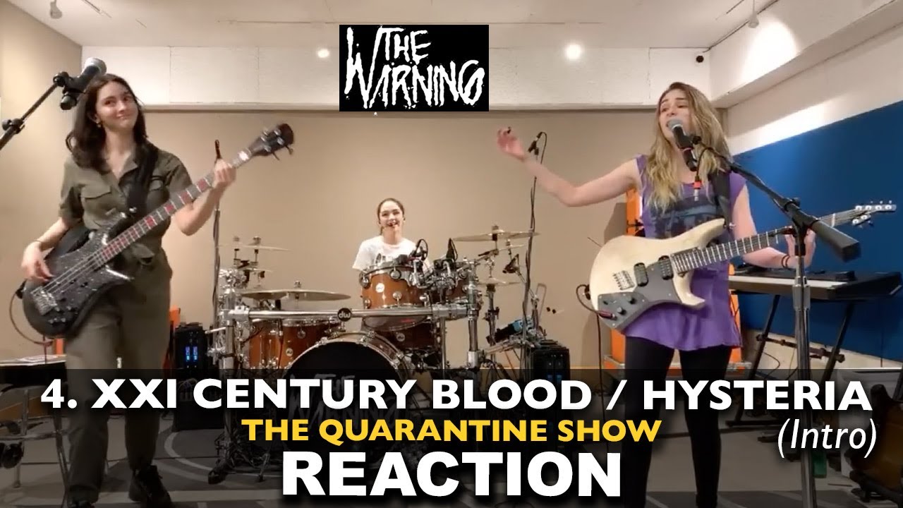 Brothers REACT to The Warning: Quarantine Show: 4. XXI Century Blood, Hysteria (Intro) 2020