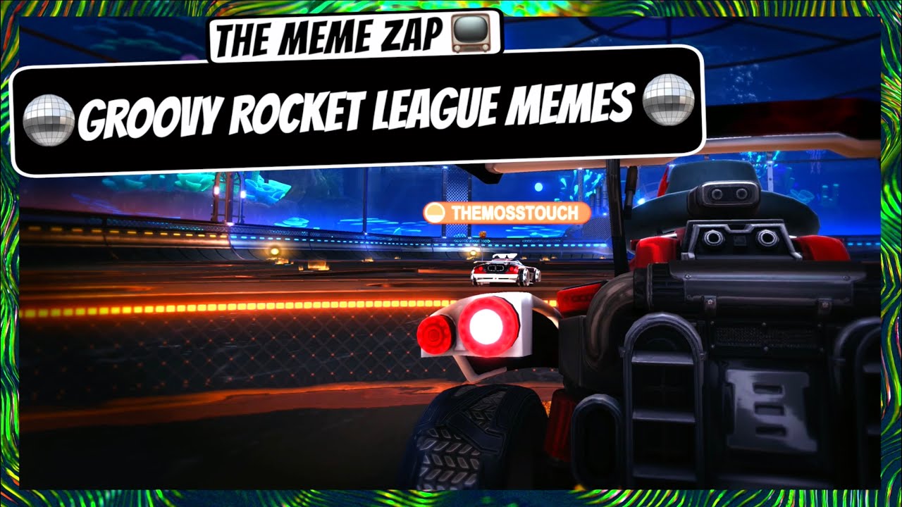 🪩 GROOVY RL MEMES 🇫🇷 Ep.18 📺 - Rocket League Funny Moments