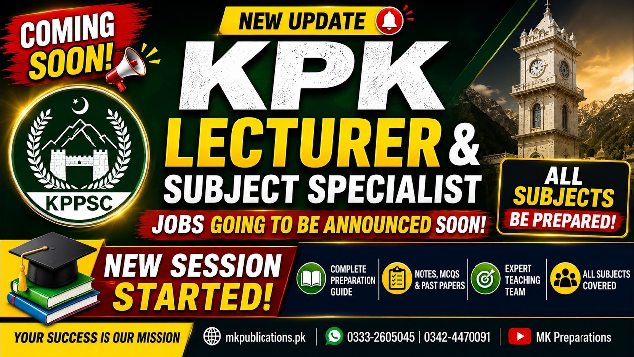 KPK Lecturer & Subject Specialist Jobs 2026 | New Vacancies Coming Soon | All Subjects Preparation