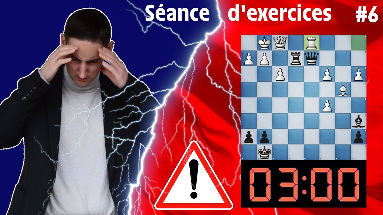 Calculer plus rapidement aux échecs - Exercices #6