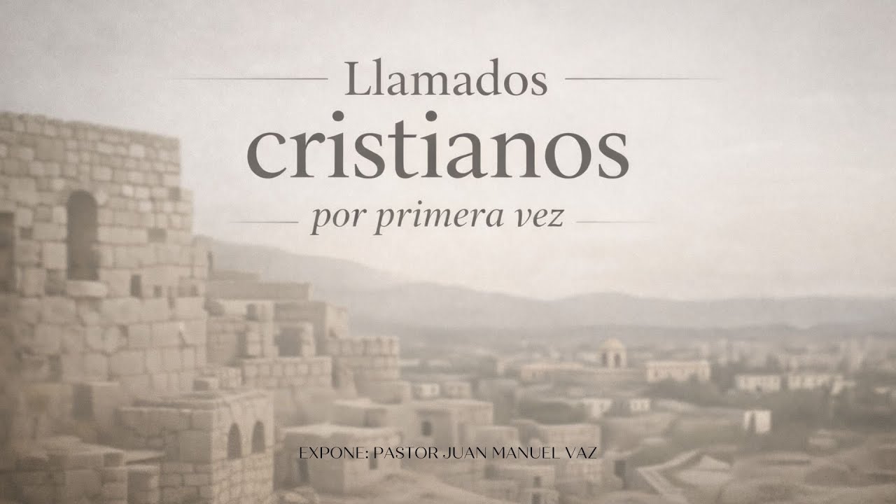 Llamados cristianos por primera vez - Juan Manuel Vaz