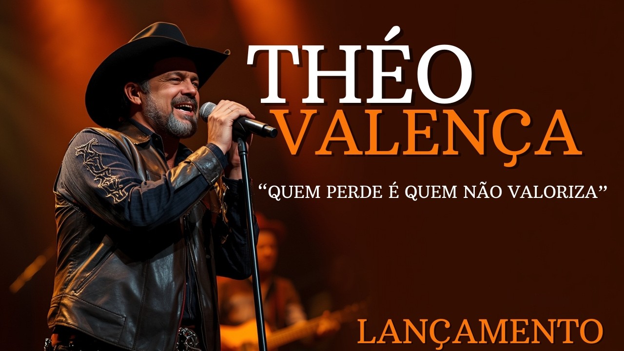 QUEM PERDE É QUEM NÃO VALORIZA | THÉO VALENÇA