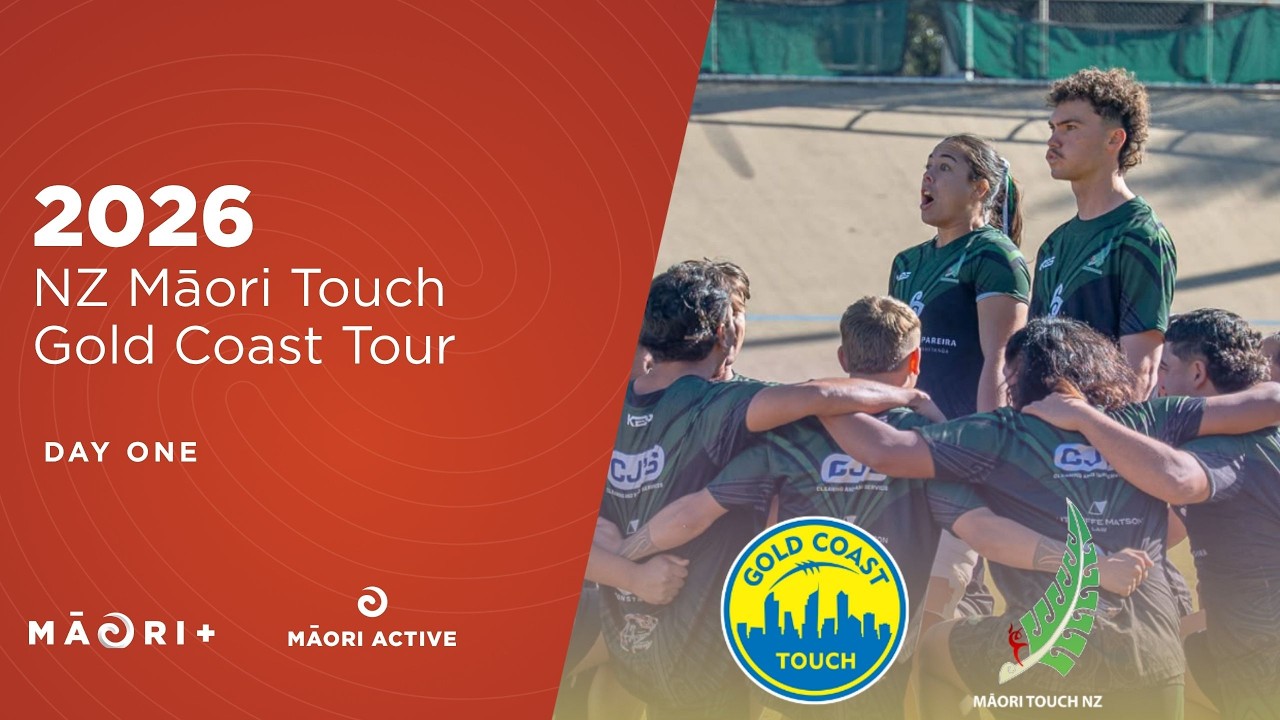 TOUCH | 2026 NZ Māori Gold Coast Tour | Day One
