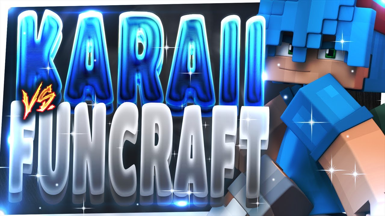 KARAII VS FUNCRAFT 5 | 4V1, PERFECT, MINATO ...