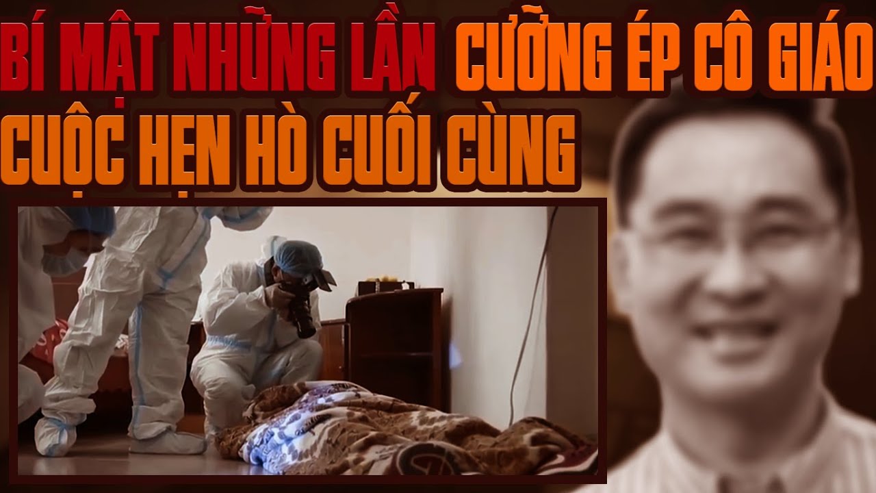 Kỳ Án Trung Quốc: Cô Giáo & Cuộc Hẹn Cuối Cùng