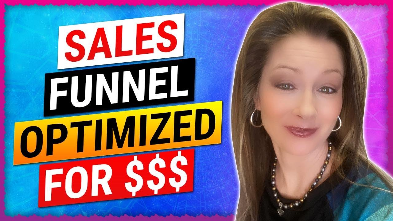 Sales Funnel Optimization (10 Tips To Help Optimize Your Funnel-Step 4) | Shelly Hopkins