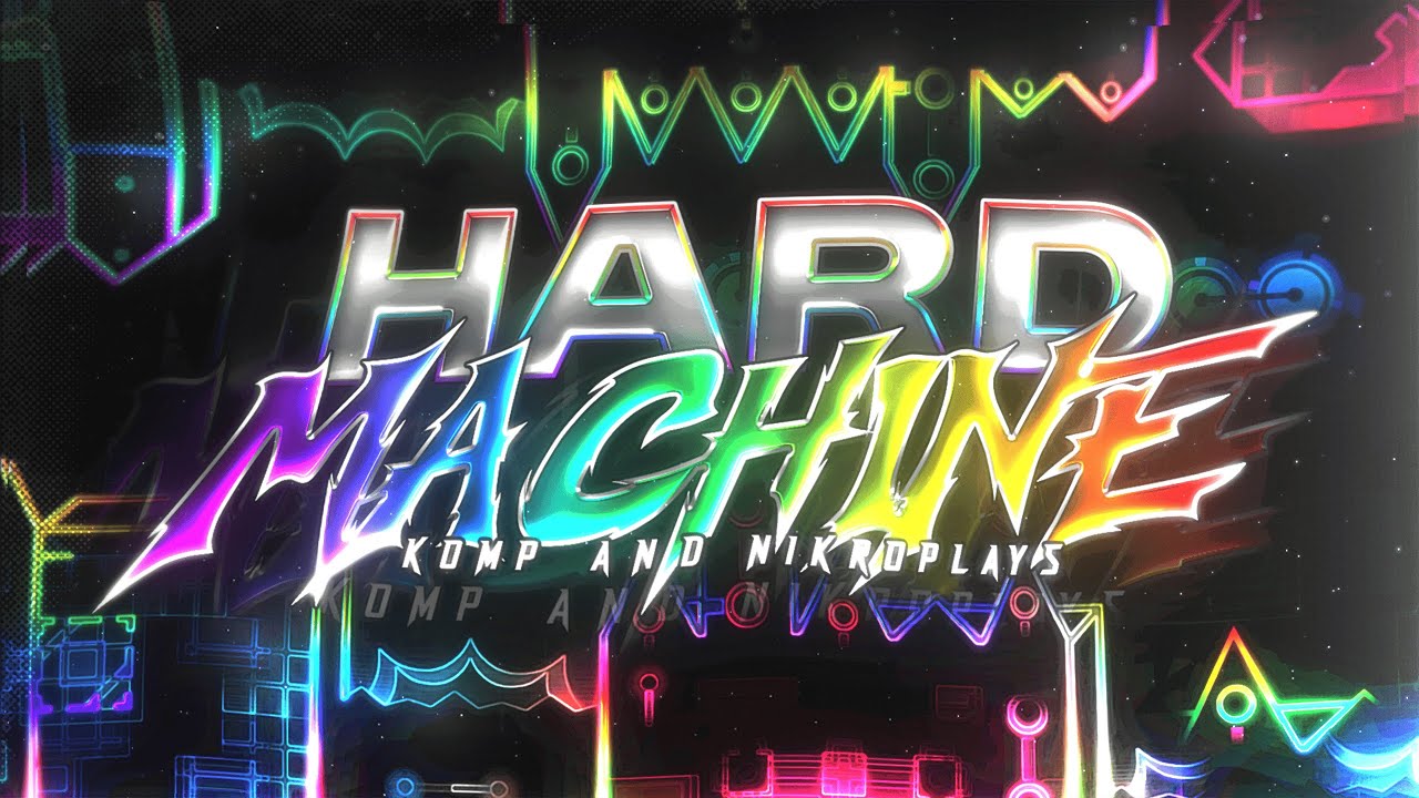 Hard Machine 100% (93rd extreme) | Geometry Dash
