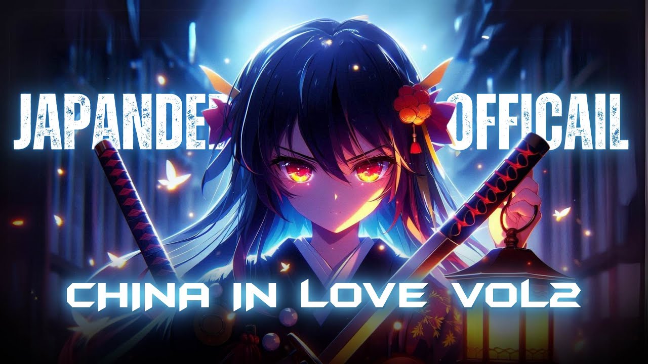CHINA IN LOVE VOL2 - JAPANDEE REMIX | FULL SET NHẠC TRUNG REMIX HOT TREND TIKTOK 2024