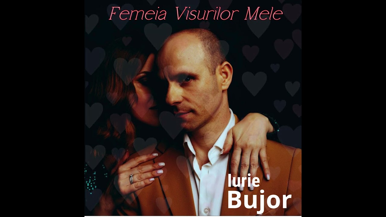 Iurie Bujor - FEMEIA VISURILOR MELE  (Official Audio)#cântecnou #music #iuriebujor #femeia #hit