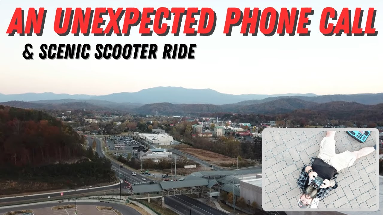 An Unexpected Phone Call & Scenic Scooter Ride